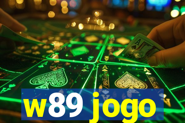 w89 jogo